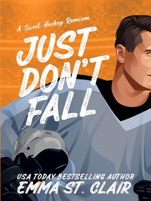 cover image of Just Don't Fall